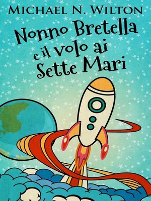 cover image of Nonno Bretella e il volo ai Sette Mari